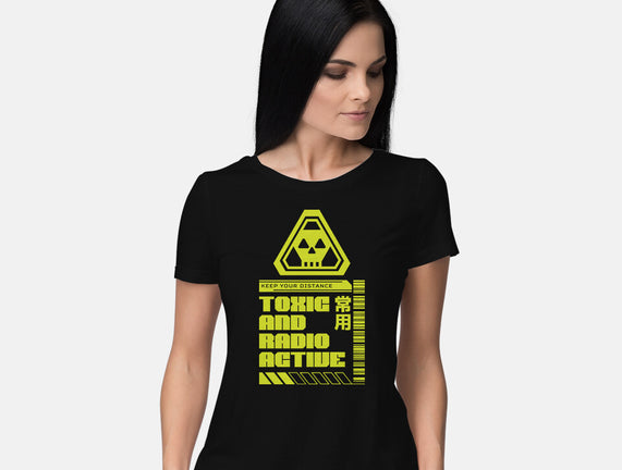 Toxic And Radioactive