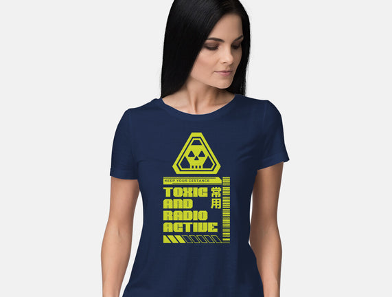 Toxic And Radioactive