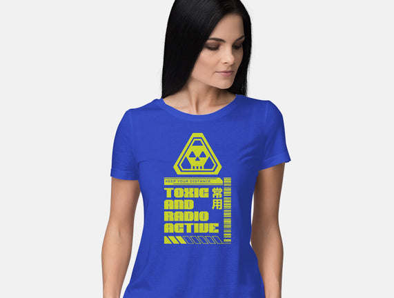 Toxic And Radioactive