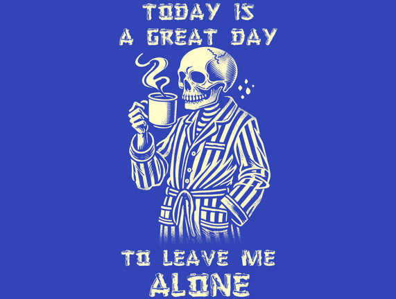 Leave Me Alone