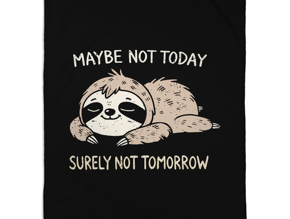 Surely Not Tomorrow