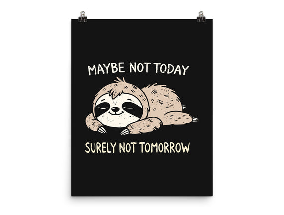 Surely Not Tomorrow