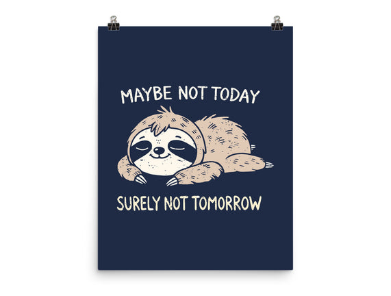 Surely Not Tomorrow