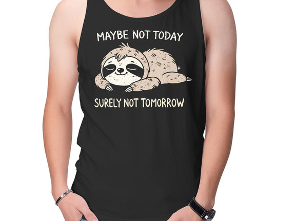 Surely Not Tomorrow