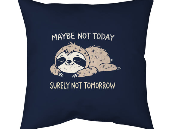 Surely Not Tomorrow