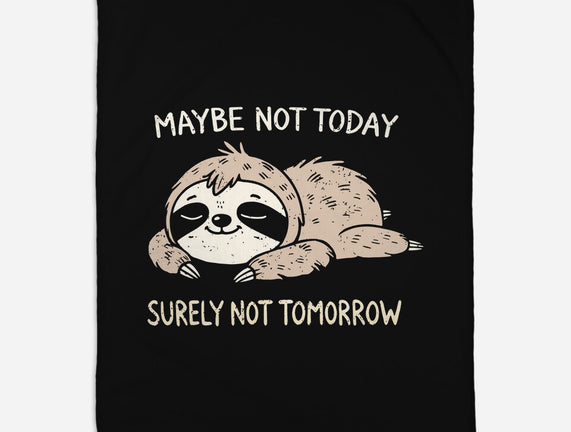 Surely Not Tomorrow