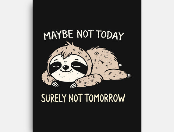 Surely Not Tomorrow