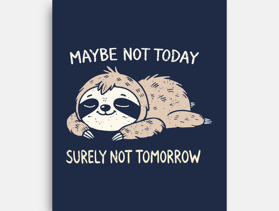 Surely Not Tomorrow