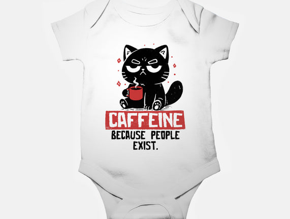 Caffeine Because People Exist