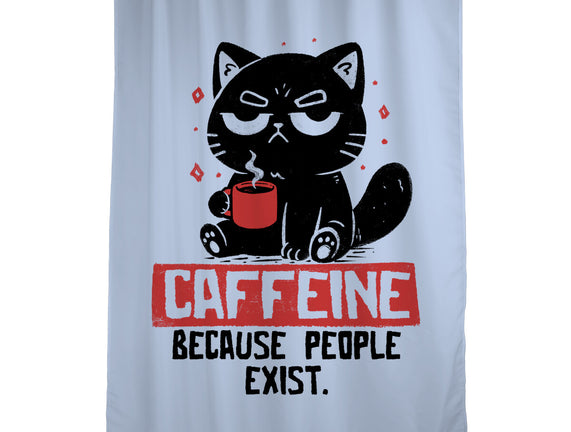 Caffeine Because People Exist