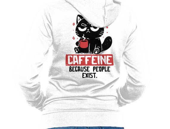 Caffeine Because People Exist