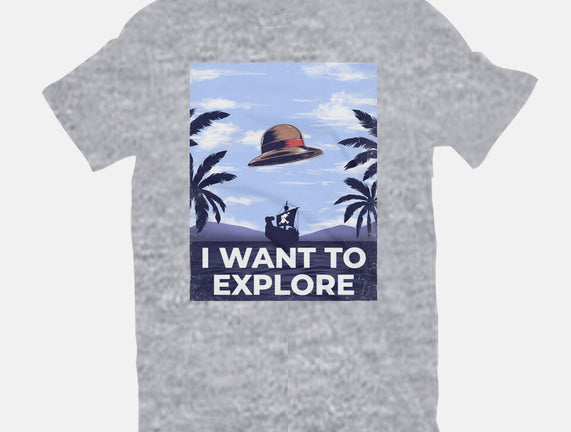 I Want To Explore