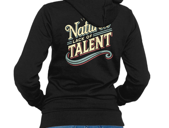 Natural Lack Of Talent