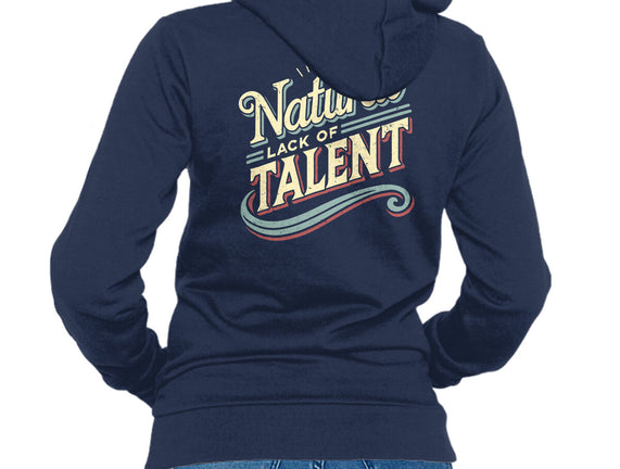 Natural Lack Of Talent