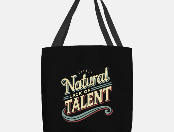 Natural Lack Of Talent