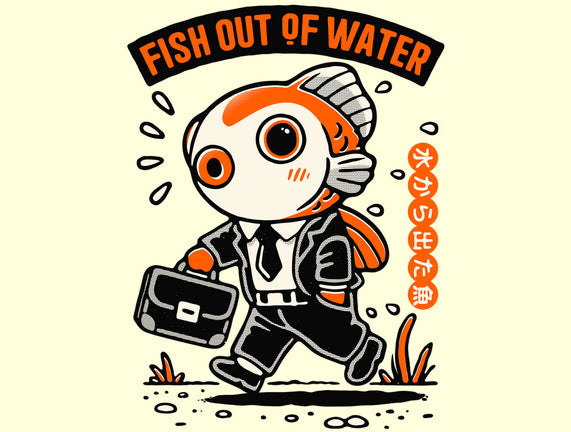 Fish Out Of Water