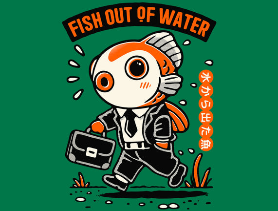 Fish Out Of Water