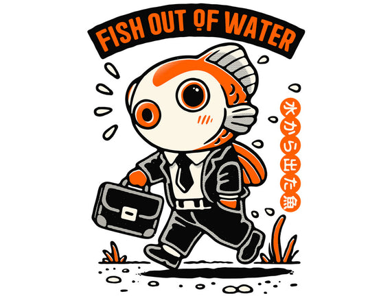 Fish Out Of Water