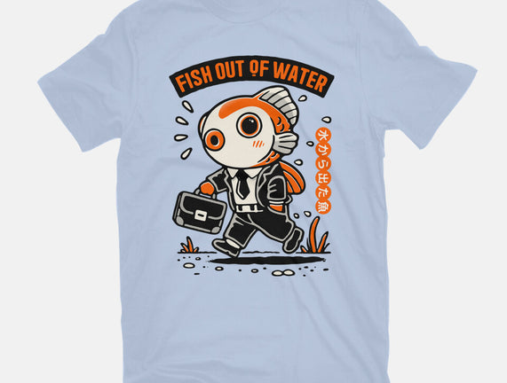 Fish Out Of Water