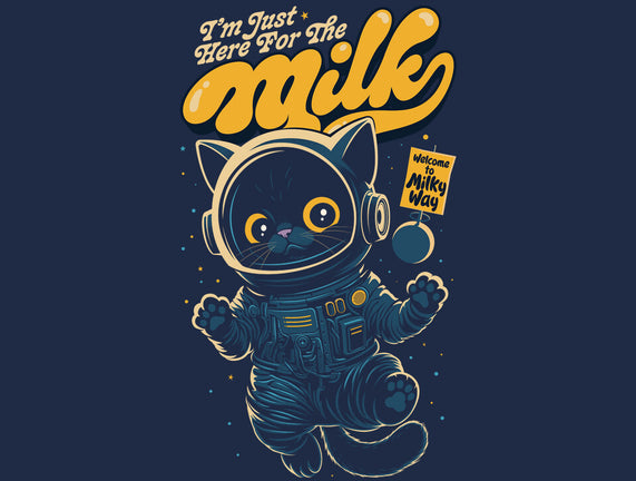I'm Just Here For The Milk