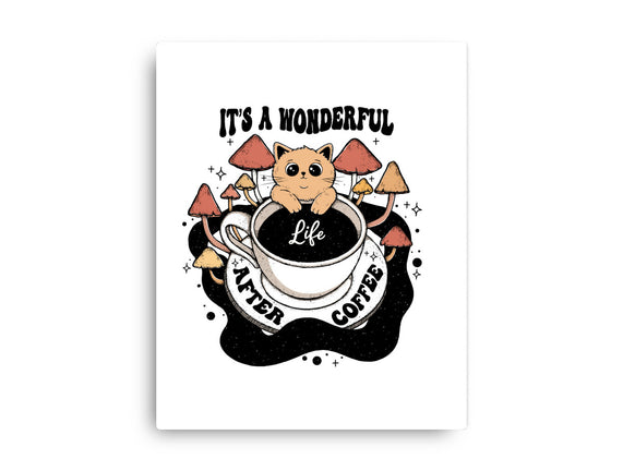It's A Wonderful Life After Coffee