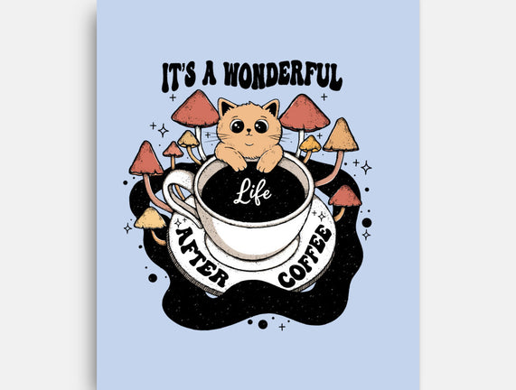 It's A Wonderful Life After Coffee