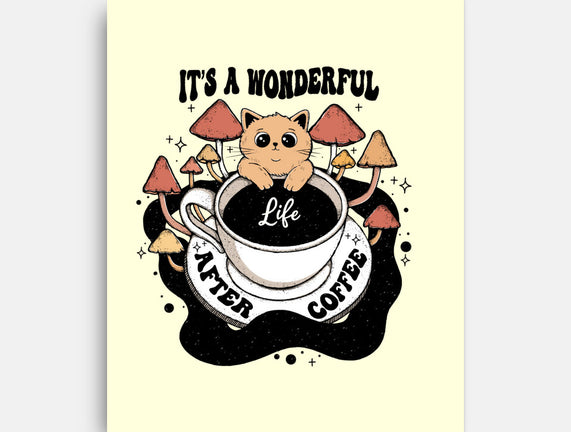 It's A Wonderful Life After Coffee