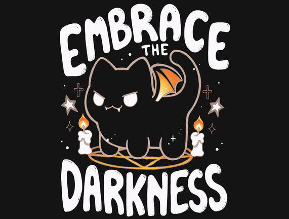 Embracing The Darkness
