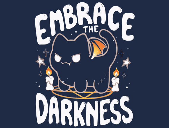 Embracing The Darkness