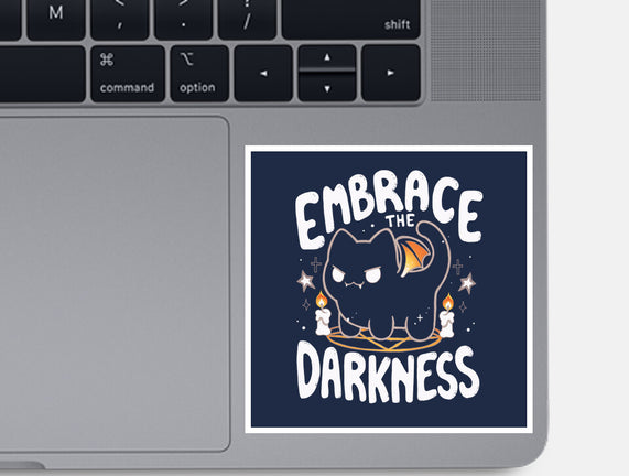 Embracing The Darkness