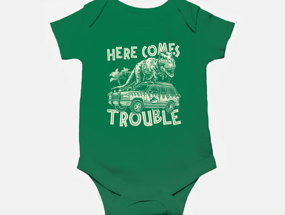 Here Comes Trouble