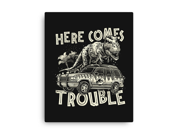 Here Comes Trouble