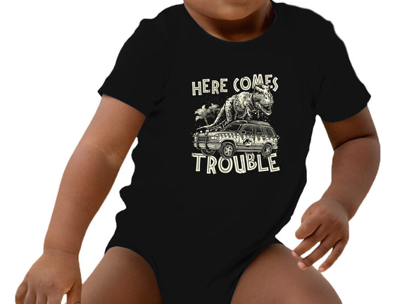 Here Comes Trouble