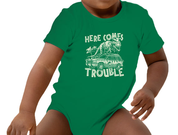 Here Comes Trouble