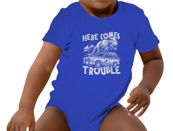 Here Comes Trouble