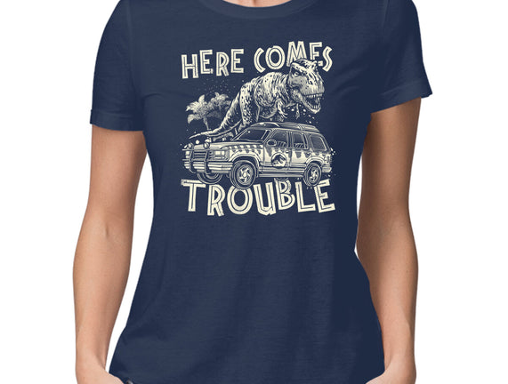Here Comes Trouble