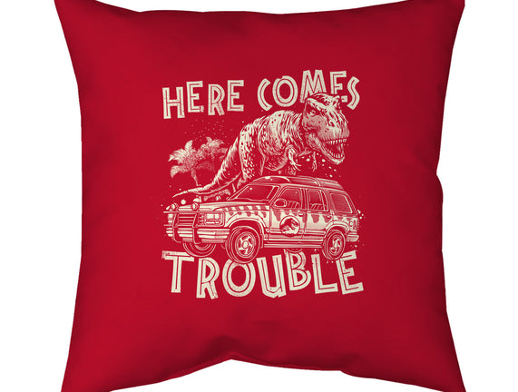 Here Comes Trouble