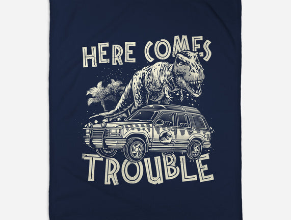 Here Comes Trouble