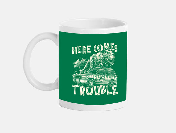 Here Comes Trouble