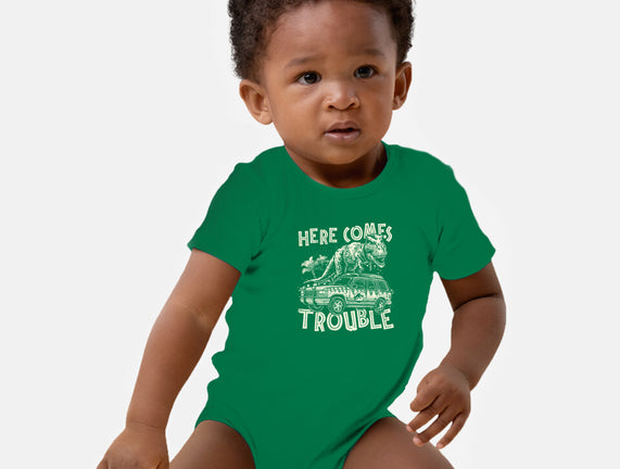 Here Comes Trouble