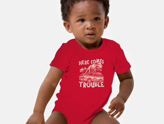 Here Comes Trouble