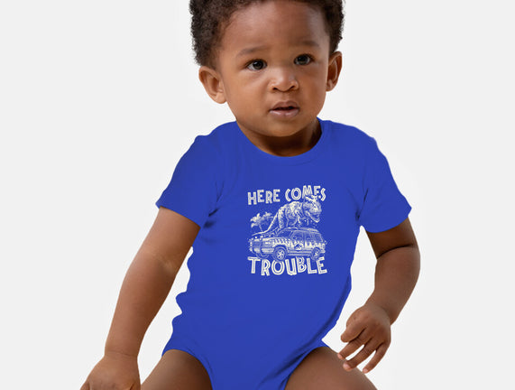 Here Comes Trouble