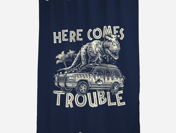 Here Comes Trouble