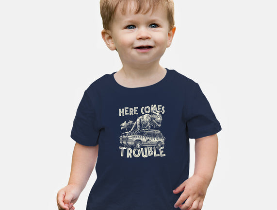 Here Comes Trouble