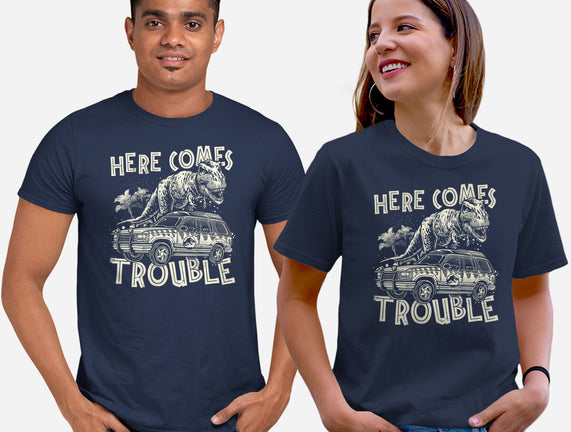Here Comes Trouble