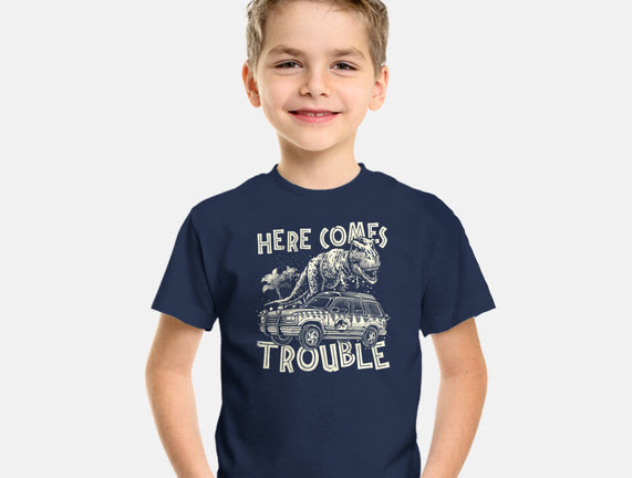 Here Comes Trouble