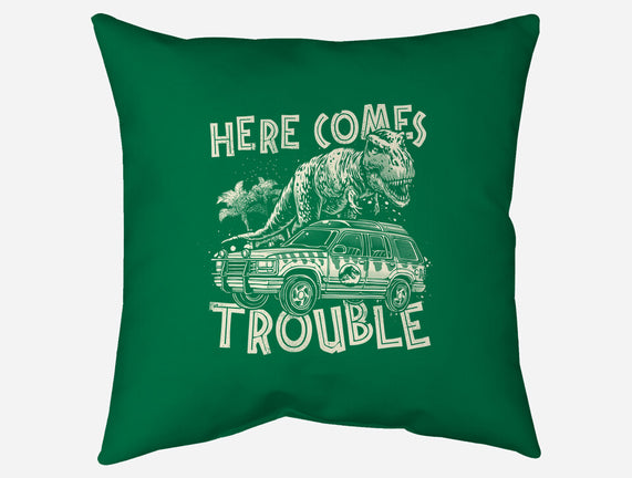 Here Comes Trouble