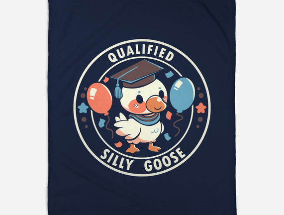 Qualified Silly Goose