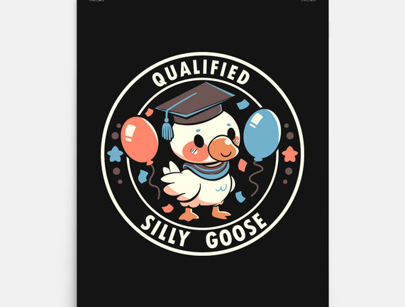 Qualified Silly Goose