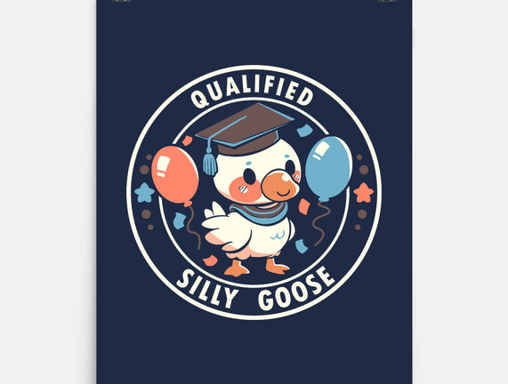 Qualified Silly Goose